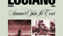 Luciano - Summer Open Air Tour 2026